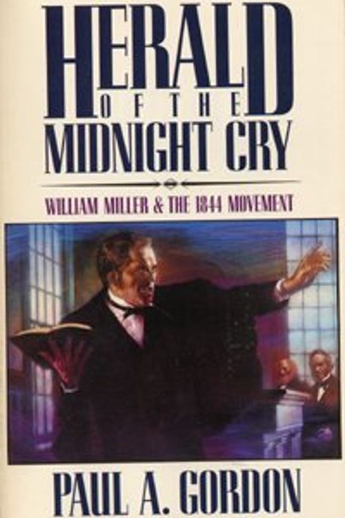 Cover Art for 9780816308880, Herald of the Midnight Cry by Paul A. Gordon