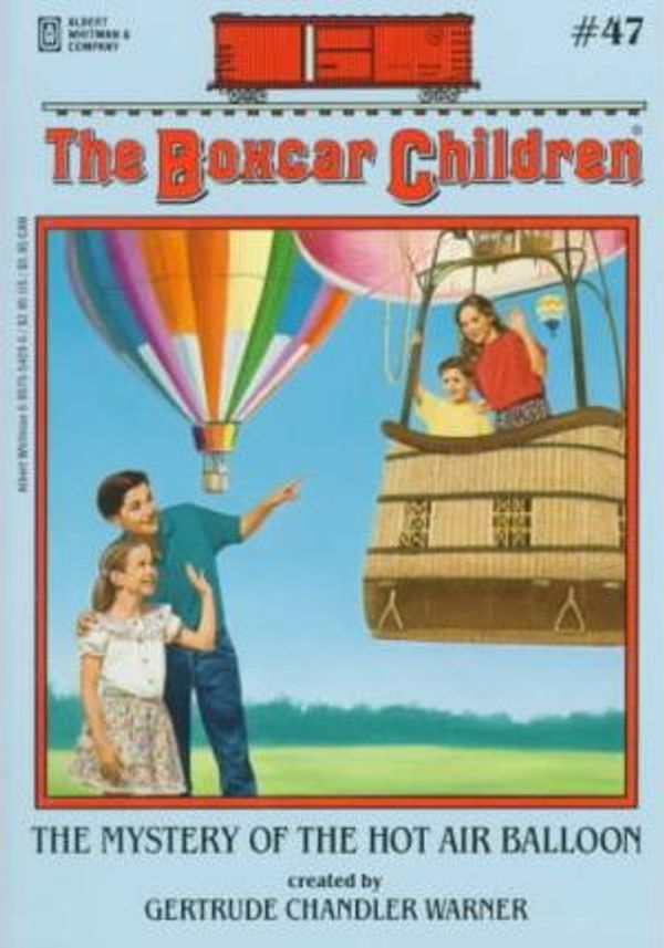 Cover Art for 9780780752993, The Mystery of the Hot Air Balloon by Gertrude Chandler Warner