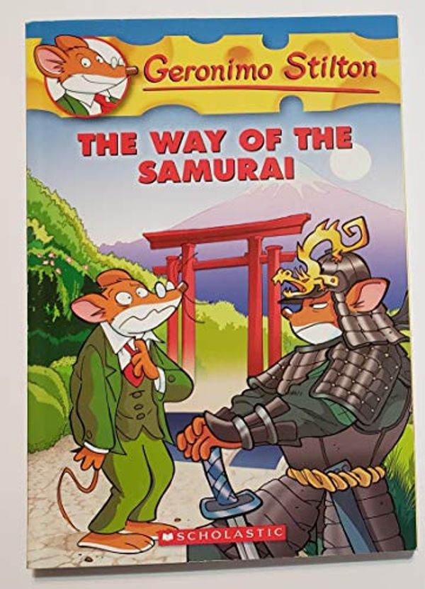 Cover Art for B01KB05EZY, Geronimo Stilton #49: The Way Of The Samurai ISBN:9780545341011 by Geronimo Stilton