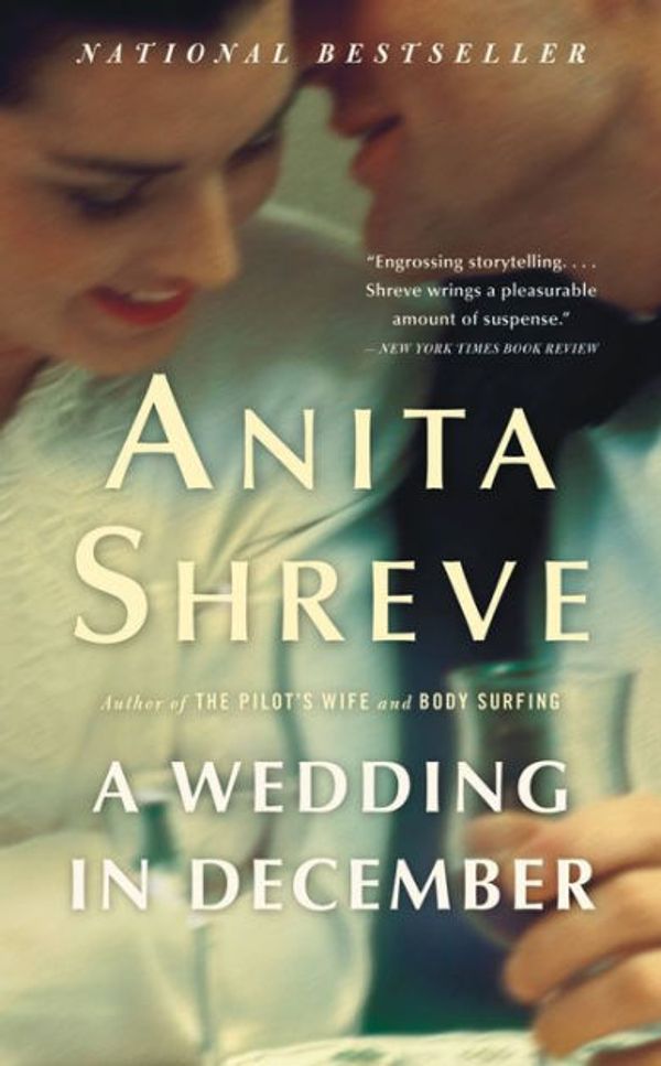 Cover Art for 9780316024259, A Wedding in December by Anita Shreve
