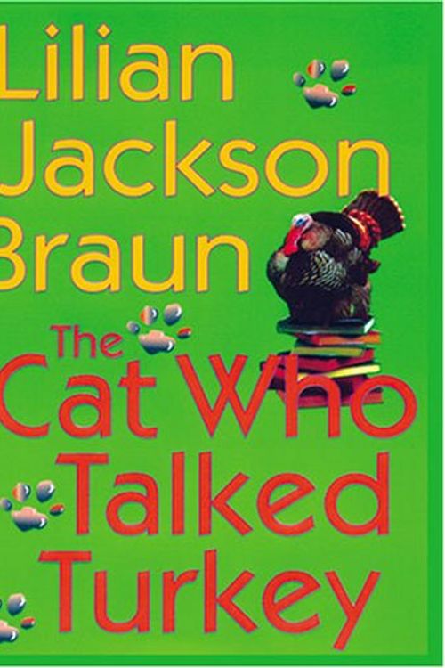 Cover Art for 9781594130731, The Cat Who Talked Turkey by Lilian Jackson Braun