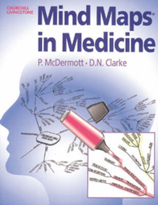 Cover Art for 9780443051951, Mind Maps in Medicine by Peter McDermott, D. N. Clarke