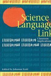 Cover Art for 9780435083380, Science and Language Links: Classroom Implications by Johanna Scott