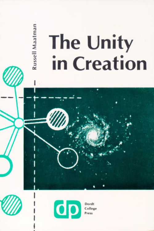 Cover Art for 9780932914002, Unity of Creation by Russell Wayne Maatman