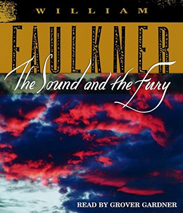 Cover Art for 9780739325353, The Sound and the Fury by William Faulkner
