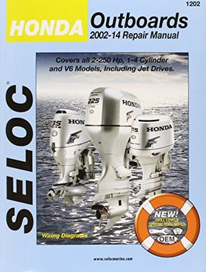 Cover Art for 9780893300784, Honda Outboards 2002-08 Repair Manual by Seloc Seloc