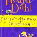 Cover Art for 9781442000025, George's Marvelous Medicine by Roald Dahl