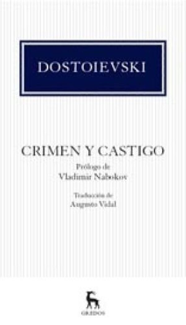 Cover Art for 9788424921606, Crimen y castigo by Fiódor Dostoievski