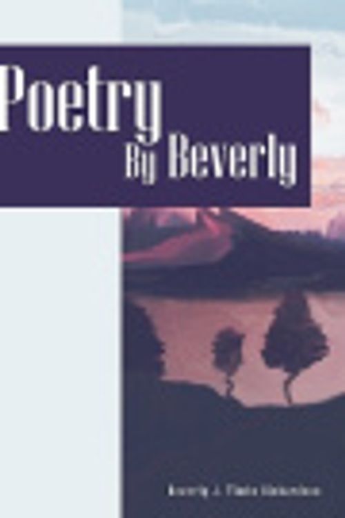 Cover Art for 9781932672541, Poetry by Beverly by Beverly , J. Timbs Richardson