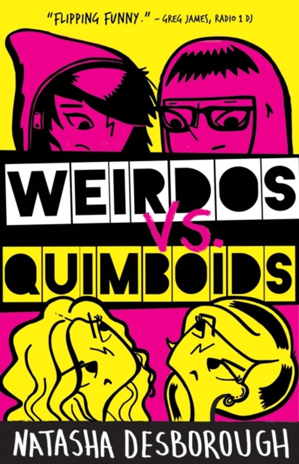 Cover Art for 9781846471711, Weirdos vs. Quimboids by Natasha Desborough