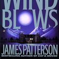 Cover Art for 9780783804231, When the Wind Blows by James Patterson