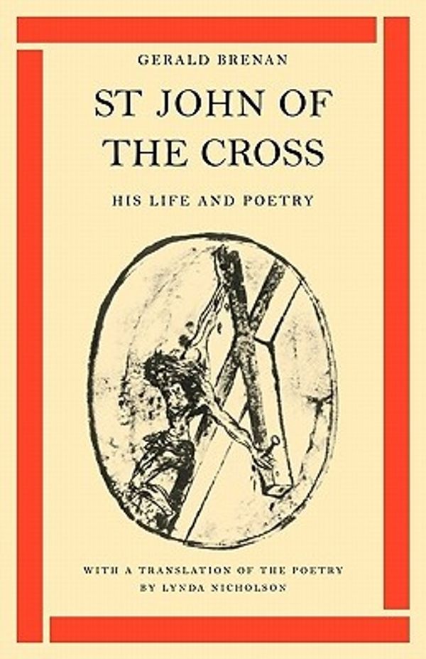 Cover Art for 9780521099530, St John of the Cross by Gerald Brenan