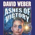 Cover Art for B00NPNAMD4, Ashes of Victory (Honorverse) by Weber, David (2001) Mass Market Paperback by David Weber