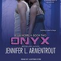 Cover Art for 9781452611662, Onyx by Jennifer L. Armentrout