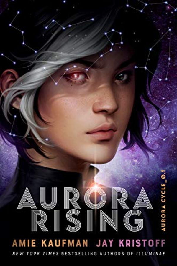 Cover Art for 9781786075345, Aurora Rising by Amie Kaufman, Jay Kristoff