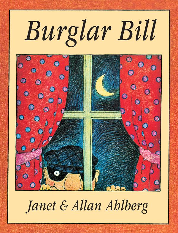 Cover Art for 9780718194192, Burglar Bill by Allan Ahlberg