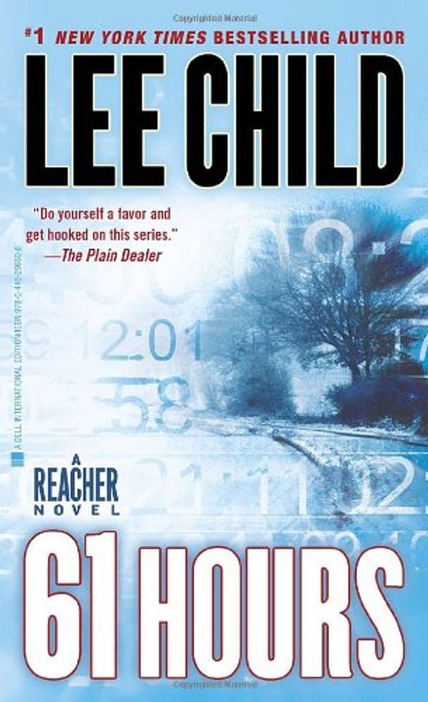Cover Art for 9780440296508, 61 Hours by Lee Child