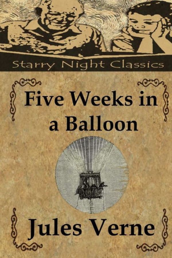 Cover Art for 9781484093962, Five Weeks in a Balloon by Jules Verne