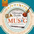Cover Art for 9781783120918, The Ultimate Guide to Music by Joe Fullman