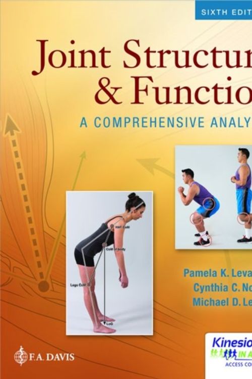 Cover Art for 9780803658783, Joint Structure and Function: A Comprehensive Analysis by Pamela K. Levangie, Cynthia C. Norkin, Michael D. Lewek