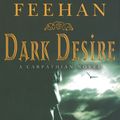 Cover Art for 9780749937485, Dark Desire: Number 2 in series by Christine Feehan