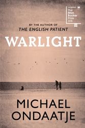 Cover Art for 9781787330719, Warlight by Michael Ondaatje
