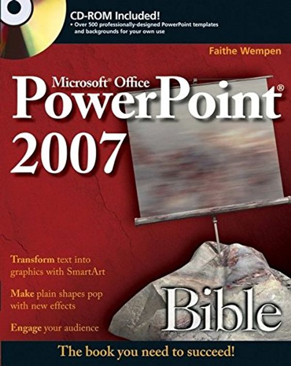 Cover Art for 9780470043684, PowerPoint 2007 Bible by Faithe Wempen