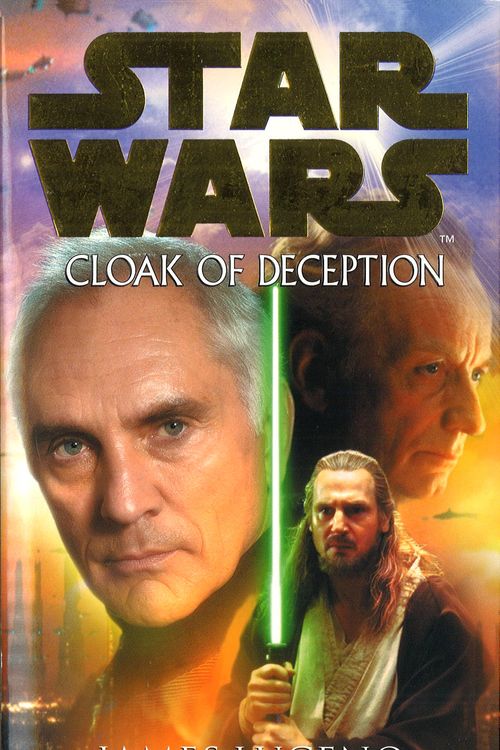 Cover Art for 9780099439974, Star Wars: Cloak Of Deception by James Luceno