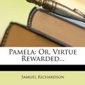 Cover Art for 9781148131719, Pamela by Samuel Richardson