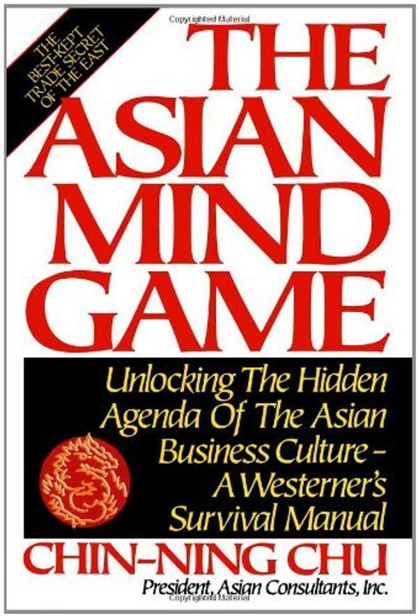 Cover Art for 9780892563524, Asian Mind Game by Chin-ning Chu