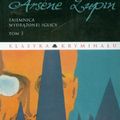 Cover Art for 9788376400655, Arsène Lupin. Tajemnica wydrążonej iglicy by Maurice Leblanc