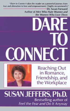 Cover Art for 9780449905432, Dare to Connect by Susan Jeffers