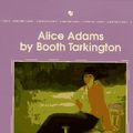 Cover Art for 9780553214598, Alice Adams (Bantam Classic) by Booth Tarkington