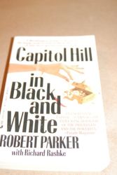 Cover Art for 9780515101898, Capitol Hill in Black and White by Robert Parker