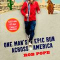 Cover Art for 9780008472511, Becoming Forrest: One man's epic run across America by Rob Pope