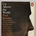Cover Art for 9780140031171, Up Above the World by Bowles, Paul