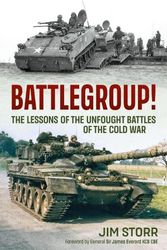 Cover Art for 9781914059964, Battlegroup! by Jim Storr