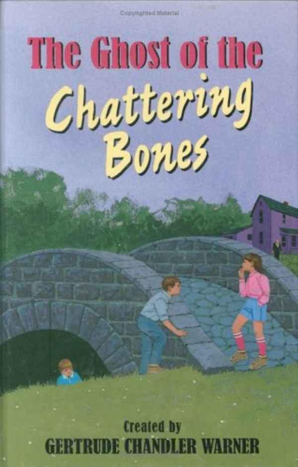 Cover Art for 9780807508756, The Ghost of the Chattering Bones by Gertrude Chandler Warner