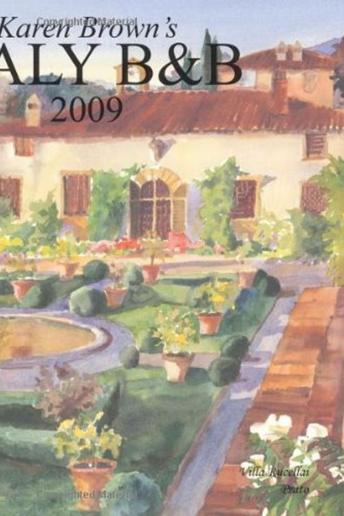 Cover Art for 9781933810416, Karen Brown's Italy Bed & Breakfasts 2009: Exceptional Places to Stay & Itineraries (Karen Brown's Italy Bed & Breakfast: Exceptional Places to Stay & Itineraries) by Nicole Franchini