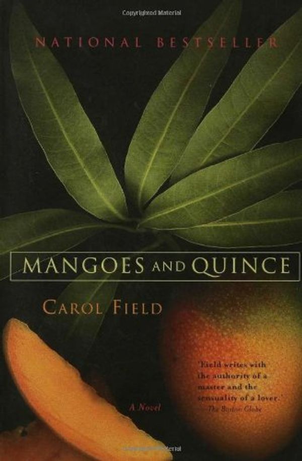 Cover Art for 9781582341958, Mangoes and Quince by Carol Field