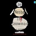 Cover Art for 9780307917522, The Snowman by Jo Nesbo