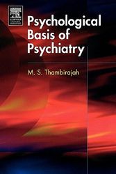 Cover Art for 9780443100994, The Psychological Basis of Psychiatry by M. S. Thambirajah