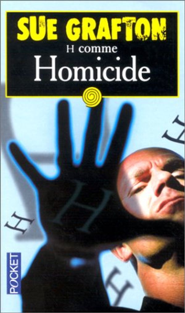 Cover Art for 9782266126588, H Comme Homicide by Sue Grafton