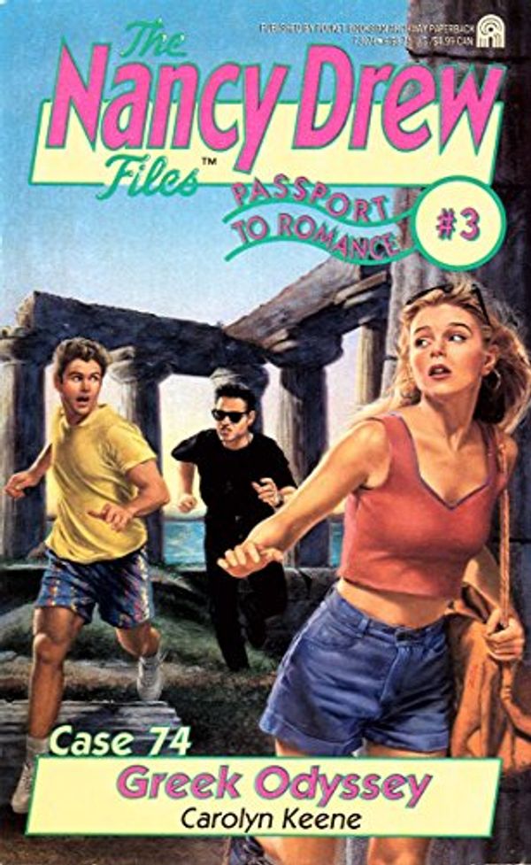 Cover Art for B00KOQ5IFC, Greek Odyssey: Passport to Romance #3 (Nancy Drew Files Book 74) by Keene, Carolyn