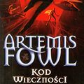 Cover Art for 9788377476260, Artemis Fowl - kod wieczności by Eoin Colfer, Wydawnictwo W.A.B.