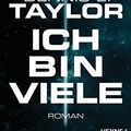 Cover Art for 9783453319202, Ich bin viele by Dennis E. Taylor