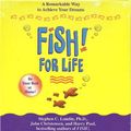 Cover Art for 9781401397777, Fish! for Life by Stephen C. Lundin, John Christensen, Harry Paul