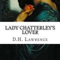 Cover Art for 9781508812814, Lady Chatterley's Lover by D. H. Lawrence