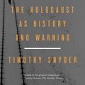 Cover Art for 9781101903476, Black Earth: The Holocaust as History and Warning by Timothy Snyder