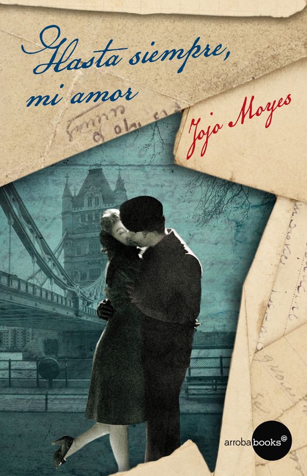 Cover Art for 9788415791539, Hasta siempre, mi amor by Jojo Moyes